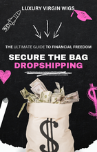 Load image into Gallery viewer, Secure The Bag Dropshipping (Ebook)
